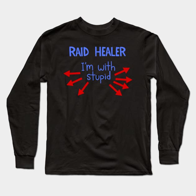 Raid Healer Long Sleeve T-Shirt by Carrion Beast